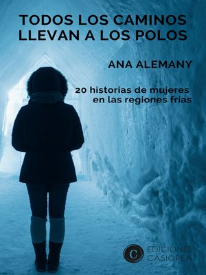 cover image of Todos los caminos llevan a los Polos